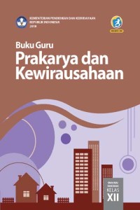 Buku Guru Prakarya dan Kewirausahaan Kelas XII