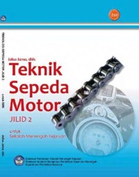 TEKNIK SEPEDA MOTOR JILID 2