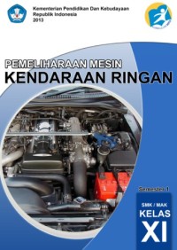 Pemeliharaan Sasis dan Pemindah Tenaga Kendaraan Ringan Semester 1 Kelas XI