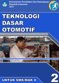 Teknologi Dasar Otomotif Semester 2 Kelas X