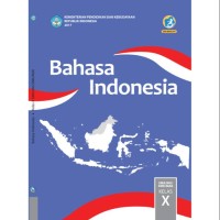 Bahasa Indonesia Kelas X