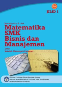 Matematika Bisnis Manajemen Jilid 1