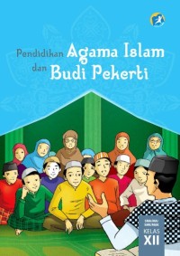 Pendidikan Agama Islam Kelas XII