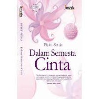 PIPIET SENJA DALAM SEMESTA CINTA