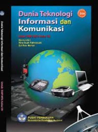 Dunia Teknologi Informasi dan Komunikasi