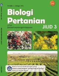 BIOLOGI PERTANIAN JILID 3