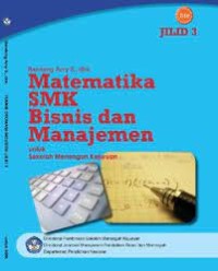 Matematika Bisnis Manajemen Jilid 3