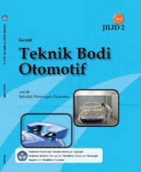 TEKNIK BODI OTOMOTIF JILID 2