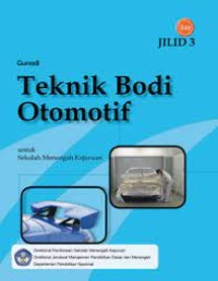 TEKNIK BODI OTOMOTIF JILID 3