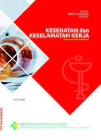 Kesehatan dan Keselamatan Kerja