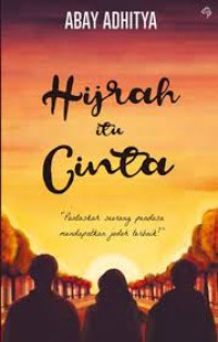 HIJRAH ITU CINTA