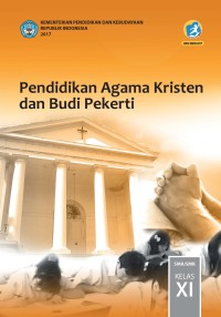 Pendidikan Agama Kristen dan Budi Pekerti Kelas XI