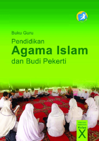 Pendidikan Agama Islam dan Budi Pekerti Kelas X