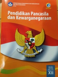 Pendidikan Pancasila dan Kewarganegaraan Kelas XII